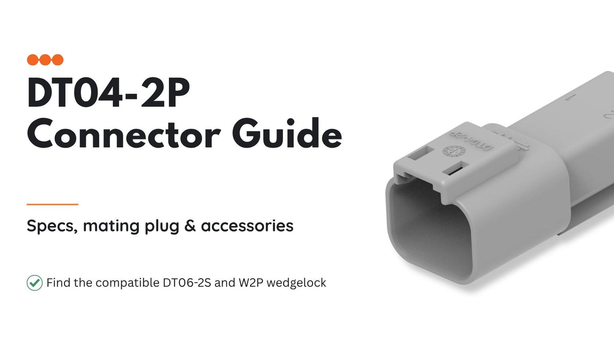 DT04-2P Connector Guide
