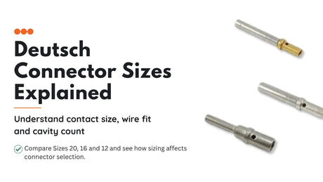 Deutsch Size 20, Size 16 and Size 12 contacts showing different connector contact sizes.