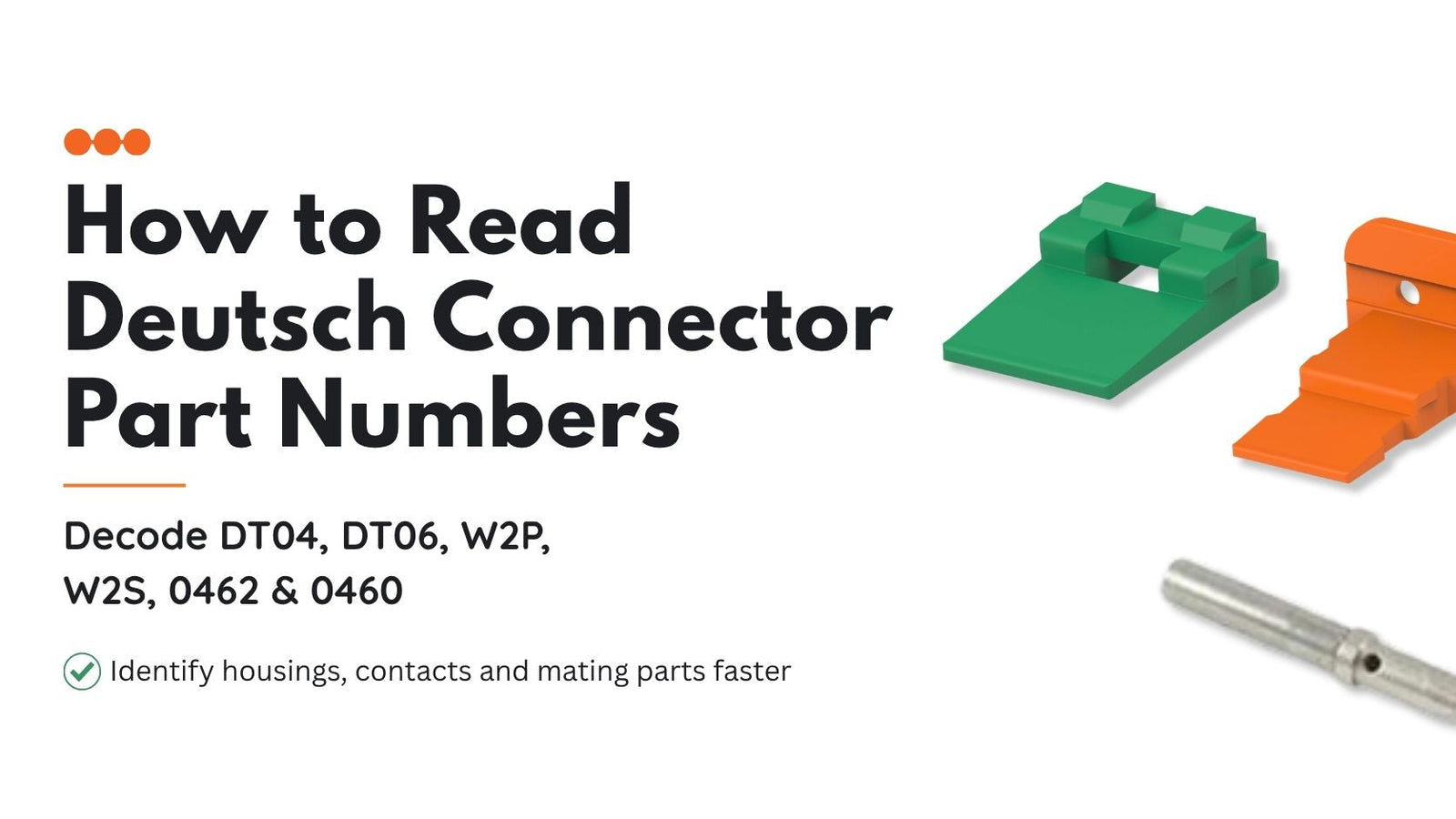 How to Read Deutsch Connector Part Numbers